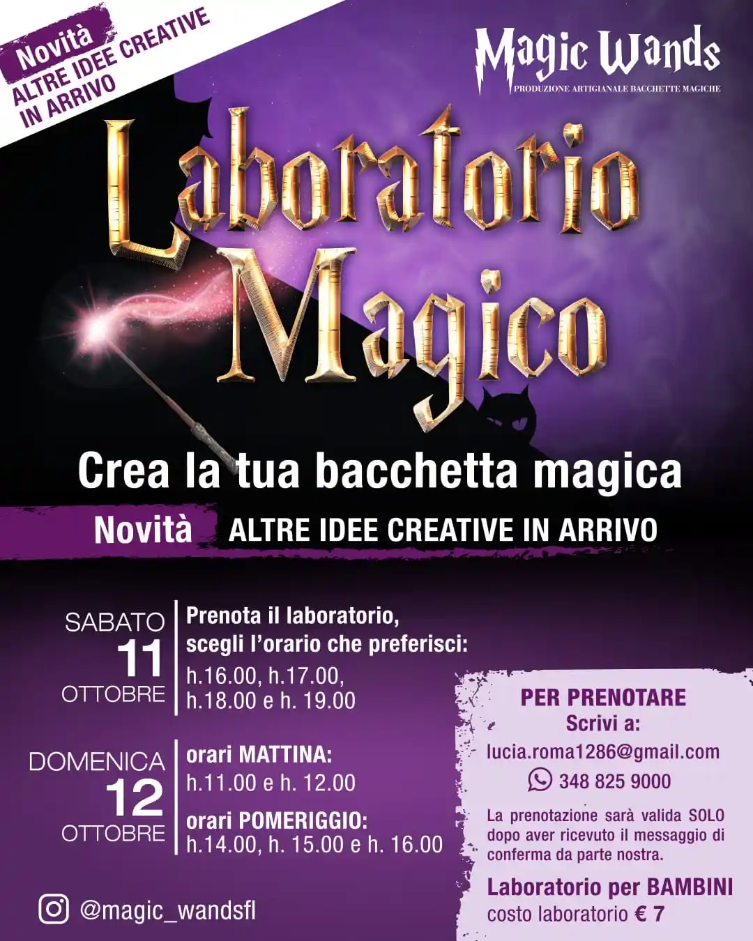 Locandina del “Laboratorio Magico” di Magic Wands per bambini, nei giorni 11 e 12 ottobre, laboratori per creare bacchette magiche con orari e contatti per prenotazione, fondo viola con scritte dorate.