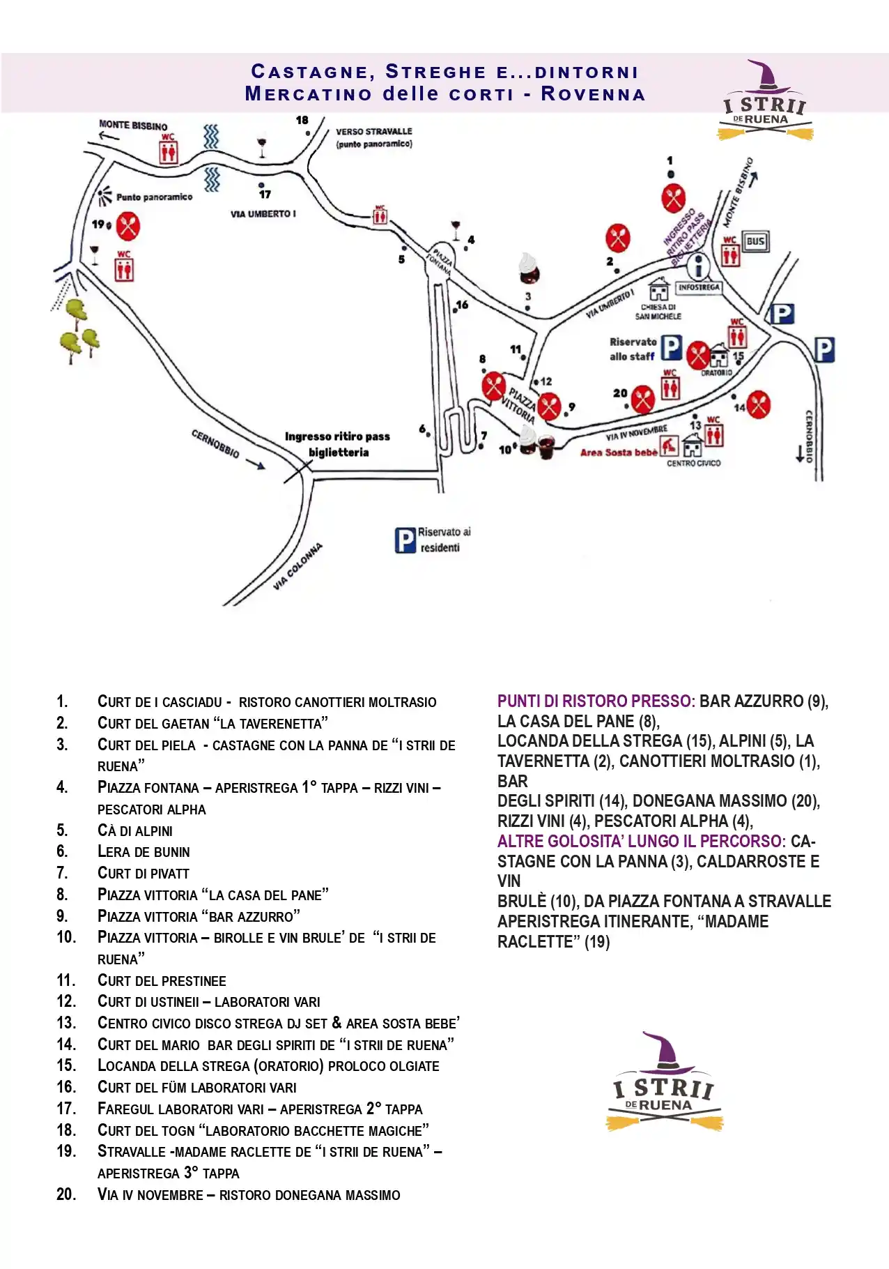 Mappa dettagliata dei punti ristoro, parcheggi e servizi per l’evento a Rovenna.